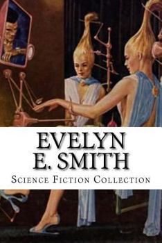 Paperback Evelyn E. Smith Science Fiction Collection Book