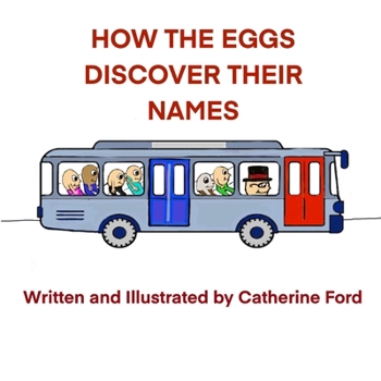 Paperback How the Eggs Discover Their Names Book