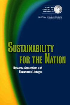 Paperback Sustainability for the Nation: Resource Connections and Governance Linkages Book
