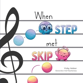 Paperback When Step Met Skip Book