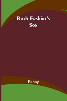 Paperback Ruth Erskine's Son Book