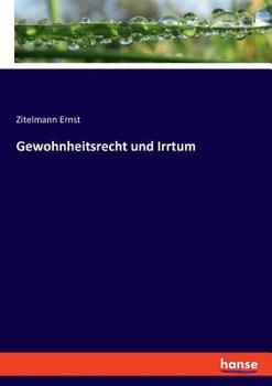 Paperback Gewohnheitsrecht und Irrtum [German] Book