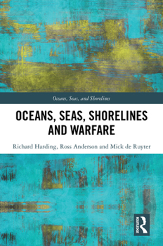 Hardcover Oceans, Seas, Shorelines and Warfare Book