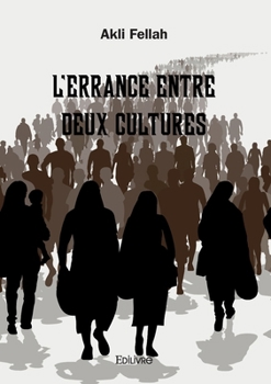 Paperback L'errance entre deux cultures [French] Book