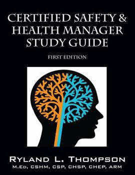 Paperback Certified Safety & Health Manager Study Guide First Edition Book