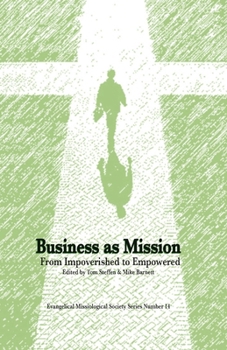 Paperback Business As Mission: From Impoverished to Empowered Book