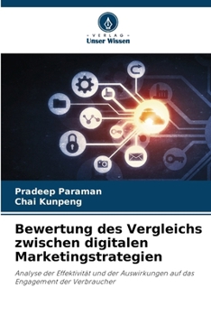 Bewertung des Vergleichs zwischen digitalen Marketingstrategien (German Edition)