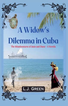 Paperback A Widow's Dilemma in Cuba Book