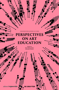 Paperback Perspectives on Art Education: Conversations Across Cultures Book