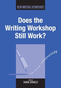 Paperback Does the Writing Workshop Still Work?, 5 Book