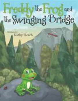 Paperback Freddy the Frog and the Swinging Bridge Book