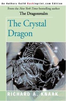 The Crystal Dragon - Book #5 of the Dragonrealm