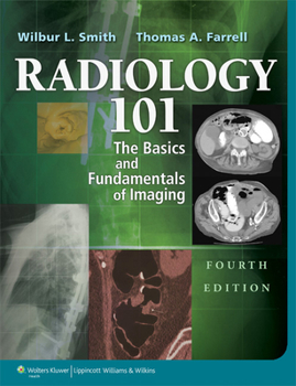 Paperback Radiology 101: The Basics & Fundamentals of Imaging Book