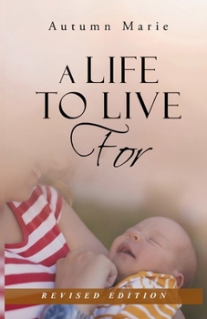 Paperback A Life to Live For Book