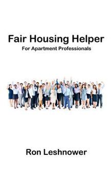 Paperback Fair Housing Helper for Apartment Professionals Book