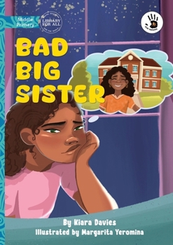 Paperback Bad Big Sister - Our Yarning Book