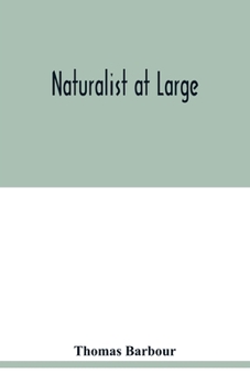 Paperback Naturalist at large Book