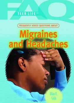 Library Binding Frequently Asked Questions about Migraines and Headaches Book