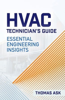 Paperback HVAC Technician's Guide: Essential Engineering Insights Book