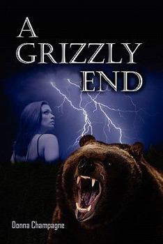 Paperback A Grizzly End Book