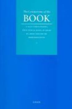 Paperback The Literature of the Book: A Select Bibliography, With Critical Essays, of Books By, About and For The Book Professions Book