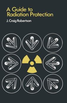 Paperback A Guide to Radiation Protection Book