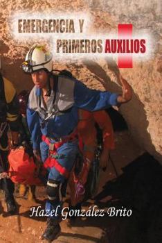 Paperback Emergencia Y Primeros Auxilios [Spanish] Book