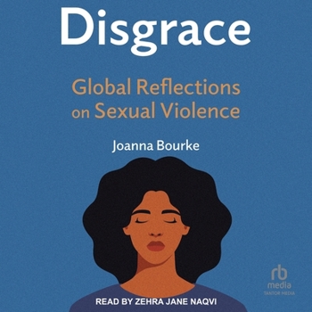 Audio CD Disgrace: Global Reflections on Sexual Violence Book