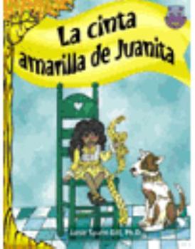 La Cinta Amarilla de Juanita