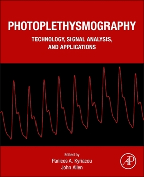 Paperback Photoplethysmography: Technology, Signal Analysis and Applications Book