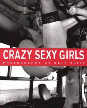 Paperback Crazy Sexy Girls [German] Book