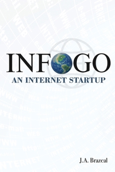 Paperback Infogo: An Internet Startup Book