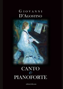 Paperback Canto e Pianoforte [Italian] Book