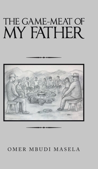 Hardcover The Game-Meat of My Father Book