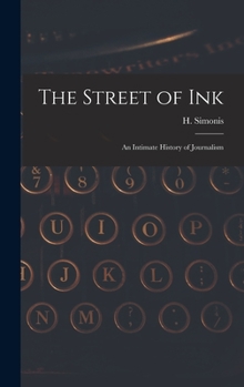 Hardcover The Street of Ink [microform]: an Intimate History of Journalism Book
