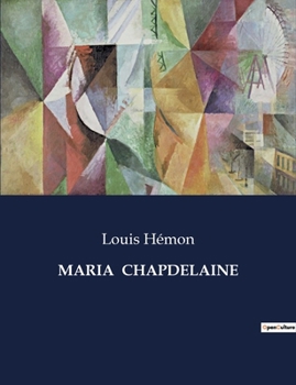 Paperback Maria Chapdelaine [French] Book