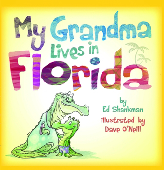 Hardcover My Grandma Lives in Florida Book