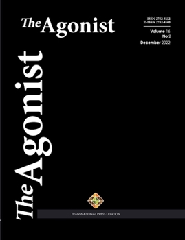 Paperback The Agonist, Vol. 16 No. 2 (2022) Book
