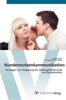 Paperback Kundennutzenkommunikation [German] Book