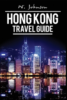 Paperback Hong Kong: Hong Kong Travel Guide Book