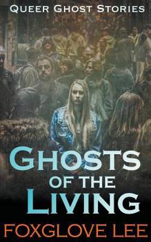 Paperback Ghosts of the Living Book
