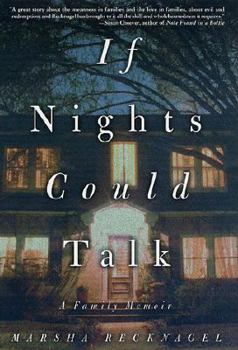 Hardcover If Nights Could Talk: A Family Memoir Book