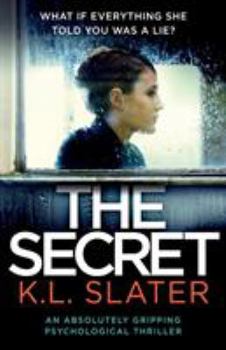 Paperback The Secret: An absolutely gripping psychological thriller Book