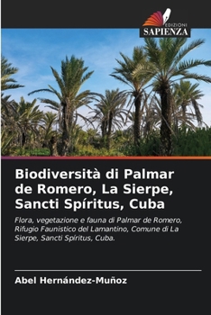 Paperback Biodiversità di Palmar de Romero, La Sierpe, Sancti Spíritus, Cuba [Italian] Book