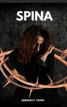 Paperback Spina: Quando la pressione rompe il silenzio [Italian] Book