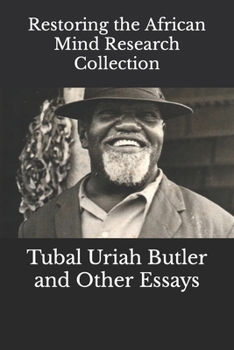 Paperback Tubal Uriah Butler and Other Essays Book