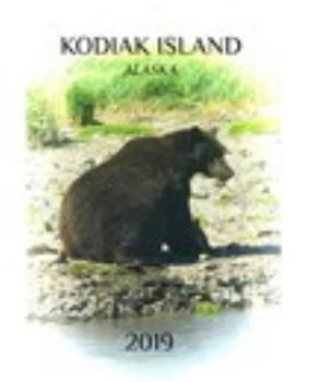 Hardcover Kodiak Island 2019 Book