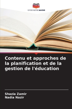 Contenu et approches de la planification et de la gestion de l'éducation (French Edition)