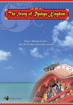 Paperback The Story of Ryukyu Kingdom-ES Book
