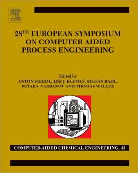 Hardcover 28th European Symposium on Computer Aided Process Engineering: Volume 43 Book